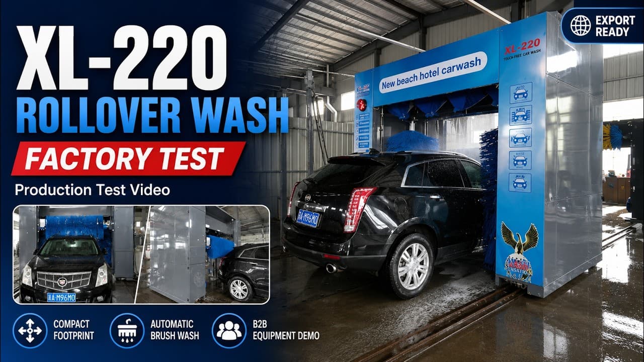 HyTian XL-220 Rollover Car Wash | Factory Production Test